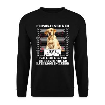 Chien Labrador PERSONAL STALKER JE TE SUIVRAI - Sweat-shirt Unisexe - noir - Devant - Alina (178cm) & Michal (187cm)