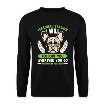 French Bulldog Funny PERSONAL STALKER - Unisex Sweatshirt - black - Front - Alina (178cm) & Michal (187cm)