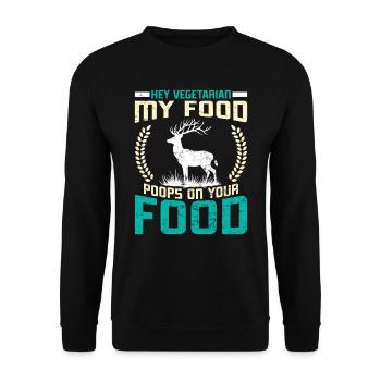 VÉGÉTARIENS! MA NOURRITURE FAIT CACA SUR VOTRE NOURRITURE Fun - Sweat-shirt Unisexe - noir - Devant - Alina (178cm) & Michal (187cm)