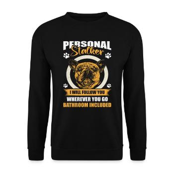 Bouledogue français PERSONAL STALKER drôle - Sweat-shirt Unisexe - noir - Devant - Alina (178cm) & Michal (187cm)