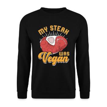 Fleischliebhaber MY STEAK WAS VEGAN Lustiges - Unisex Pullover - Schwarz - Vorne - Alina (178cm) & Michal (187cm)