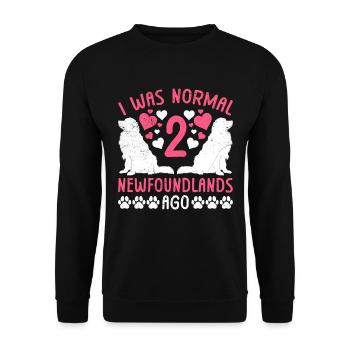 Newfie Mama I WAS NORMAL 2 NEWFOUNDLANDS AGO - Unisex Pullover - Schwarz - Vorne - Alina (178cm) & Michal (187cm)
