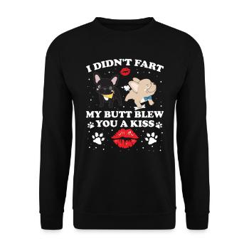 Frenchie Didn't Fart My Butt Blew You a Kiss - Unisex Sweatshirt - black - Front - Alina (178cm) & Michal (187cm)