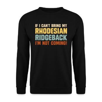 Ridgeback owner WITHOUT MY RIDGEBACK NOT - Unisex Sweatshirt - black - Front - Alina (178cm) & Michal (187cm)