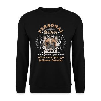 Frenchie Personal Stalker vous suivra drôle - Sweat-shirt Unisexe - noir - Devant - Alina (178cm) & Michal (187cm)