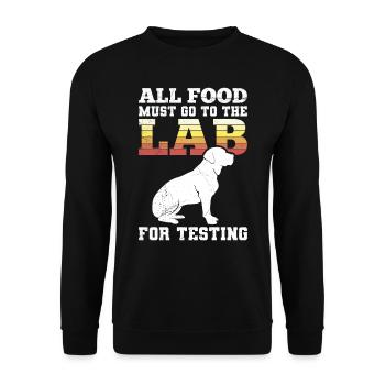 Labrador Tous les aliments doivent être envoyés au laboratoire pour être analysés - Sweat-shirt Unisexe - noir - Devant - Alina (178cm) & Michal (187cm)