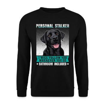 Labrador Fan PERSONAL STALKER Labrador Dog - Unisex Sweatshirt - black - Front - Alina (178cm) & Michal (187cm)