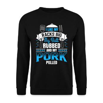 Grillmeister Like my Racks Porc frotté aux gros fesses - Sweat-shirt Unisexe - noir - Devant - Alina (178cm) & Michal (187cm)