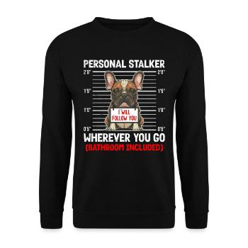 French Bulldog Personal Stalker Funny - Unisex Sweatshirt - black - Front - Alina (178cm) & Michal (187cm)