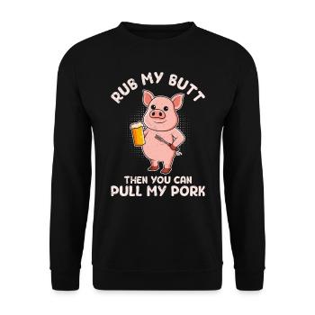 Mangeur de viande FROTTEZ-MOI LES FESSES Puis TIREZ MON PORC - Sweat-shirt Unisexe - noir - Devant - Alina (178cm) & Michal (187cm)