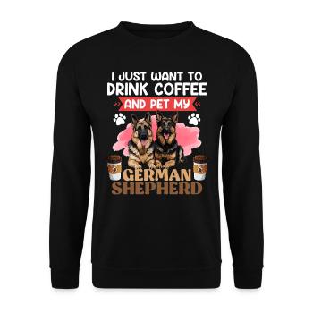 GERMAN SHEPHERD JUST WANT TO DRINK COFFEE AND PET - Unisex Sweatshirt - black - Front - Alina (178cm) & Michal (187cm)