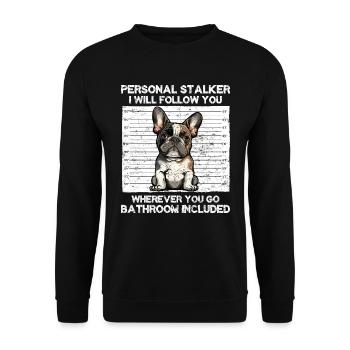 French Bulldog Funny PERSONAL STALKER - Unisex Sweatshirt - black - Front - Alina (178cm) & Michal (187cm)