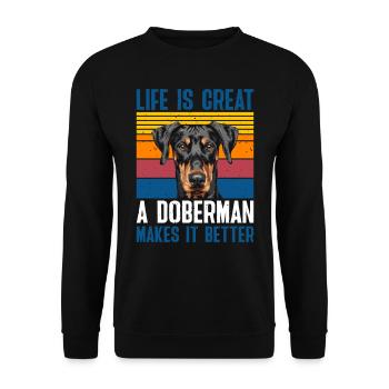 Doberman Dog Owner LIFE IS GREAT A DOBERMAN - Unisex Sweatshirt - black - Front - Alina (178cm) & Michal (187cm)