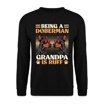 Doberman BEING A DOBERMAN GRANDPA IS RUFF Lustig - Unisex Pullover - Schwarz - Vorne - Alina (178cm) & Michal (187cm)