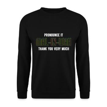 Malinois Dog PRONOUNCE IT MAL-IN-WAH THANK YOU - Unisex Sweatshirt - black - Front - Alina (178cm) & Michal (187cm)