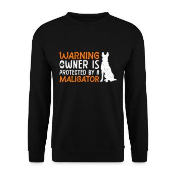 Malinois WARNING OWNER IS PROTECTED BY MALIGATOR - Unisex Pullover - Schwarz - Vorne - Alina (178cm) & Michal (187cm)