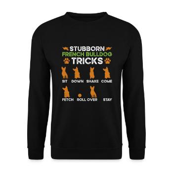 Frenchie Hunde STUBBORN BULLDOG TRICKS Fanzösische - Unisex Pullover - Schwarz - Vorne - Alina (178cm) & Michal (187cm)