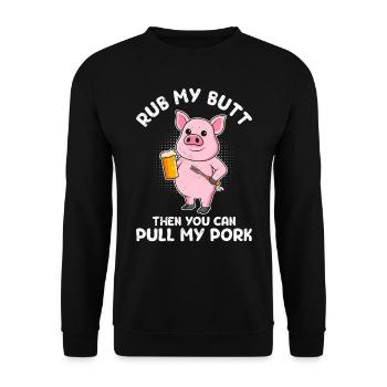 Mangeur de viande FROTTEZ-MOI LES FESSES Puis TIREZ MON PORC - Sweat-shirt Unisexe - noir - Devant - Alina (178cm) & Michal (187cm)