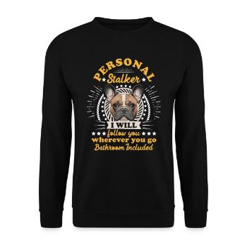 Frenchie Personal Stalker vous suivra drôle - Sweat-shirt Unisexe - noir - Devant - Alina (178cm) & Michal (187cm)
