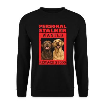 Labrador Chien PERSONAL STALKER JE TE SUIVRAI - Sweat-shirt Unisexe - noir - Devant - Alina (178cm) & Michal (187cm)