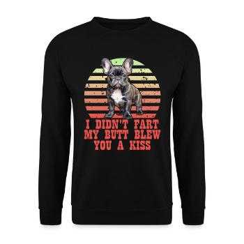 Frenchie Didn't Fart My Butt Blew You a Kiss - Unisex Sweatshirt - black - Front - Alina (178cm) & Michal (187cm)