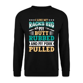 Grillmeister Like my Racks Porc frotté aux gros fesses - Sweat-shirt Unisexe - noir - Devant - Alina (178cm) & Michal (187cm)