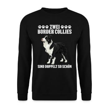 Border Collie 2 BORDER COLLIES SIND DOPPELT SCHÖN - Unisex Pullover - Schwarz - Vorne - Alina (178cm) & Michal (187cm)