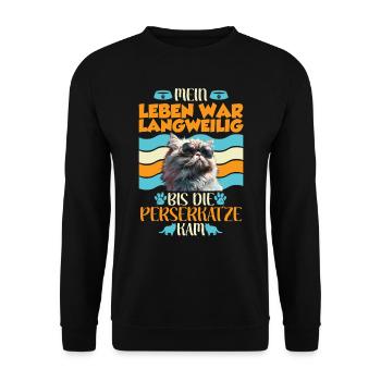 Perserkatzen MEIN LEBEN WAR LANGEWEILIG BIS ZUR - Unisex Pullover - Schwarz - Vorne - Alina (178cm) & Michal (187cm)