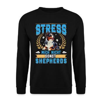 Aussie STRESS ME NOT ELSE SHEPHERDS Funny - Unisex Sweatshirt - black - Front - Alina (178cm) & Michal (187cm)