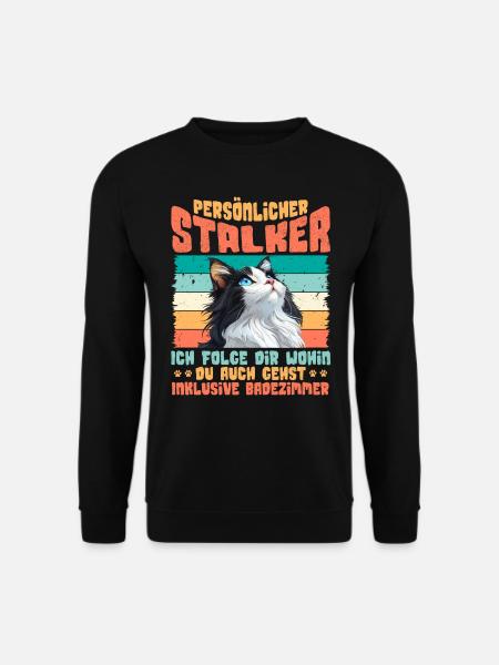 Turkish Van PERSONAL STALKER I FOLLOW YOU Lustig - Unisex Pullover - Schwarz
