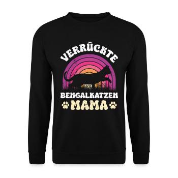 Bengalkatze VERRÜCKTE BENGALKATZEN MAMA Lustiges - Unisex Pullover - Schwarz - Vorne - Alina (178cm) & Michal (187cm)