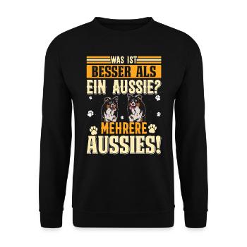 Australian Shepherd WAS IST BESSER ALS EIN AUSSIE? - Unisex Pullover - Schwarz - Vorne - Alina (178cm) & Michal (187cm)