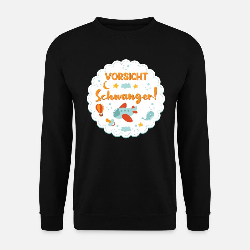 Schwangerschaft VORSICHT SCHWANGER! Lustiges Baby - Unisex Pullover - Schwarz
