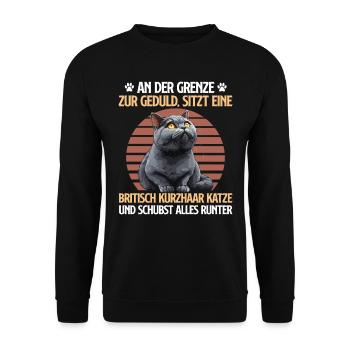 British Shorthair ON THE EDGE OF PATIENCE Funny - Unisex Sweatshirt - black - Front - Alina (178cm) & Michal (187cm)