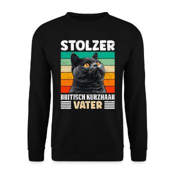 Cat Dad PROUD BRITISH SHORTHAIR FATHER - Unisex Sweatshirt - black - Front - Alina (178cm) & Michal (187cm)