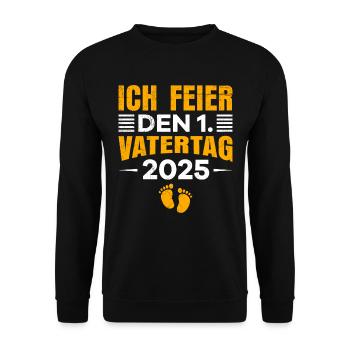 1. Vatertag CELEBRATING OUR FIRST FATHER'S DAY - Unisex Pullover - Schwarz - Vorne - Alina (178cm) & Michal (187cm)
