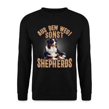 Australian Shepherds OUT OF THE WAY OTHERWISE SHEPHERDS - Unisex Sweatshirt - black - Front - Alina (178cm) & Michal (187cm)