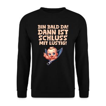 Werdende Mama BIN BALD DA DANN IST SCHLUSS MIT - Unisex Pullover - Schwarz - Vorne - Alina (178cm) & Michal (187cm)