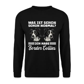Border Collie WAS IST SCHON NORMAL? HABE BORDER - Unisex Pullover - Schwarz - Vorne - Alina (178cm) & Michal (187cm)