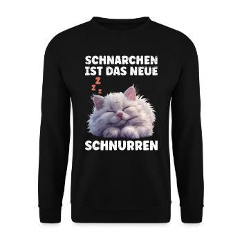 Perserkatze SCHNARCHEN IST DAS NEUE SCHNURREN - Unisex Pullover - Schwarz - Vorne - Alina (178cm) & Michal (187cm)