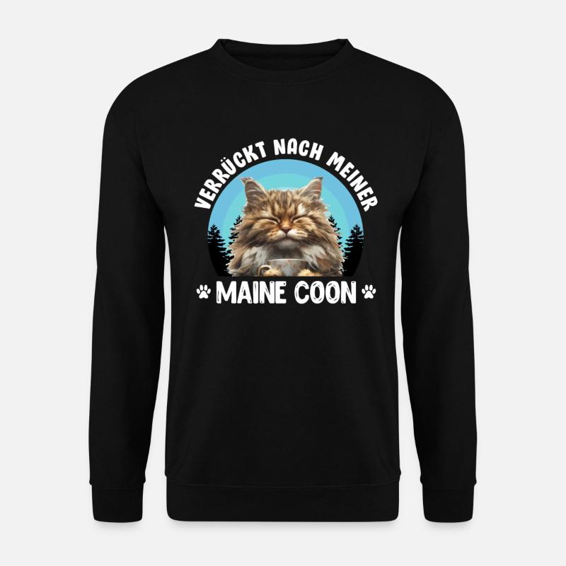 Maine Coon VERRÜCKT NACH MEINER MAINE COON - Unisex Pullover - Schwarz