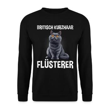BRITISCH KURZHAAR FLÜSTERER Katzenpapa Britische - Unisex Pullover - Schwarz - Vorne - Alina (178cm) & Michal (187cm)