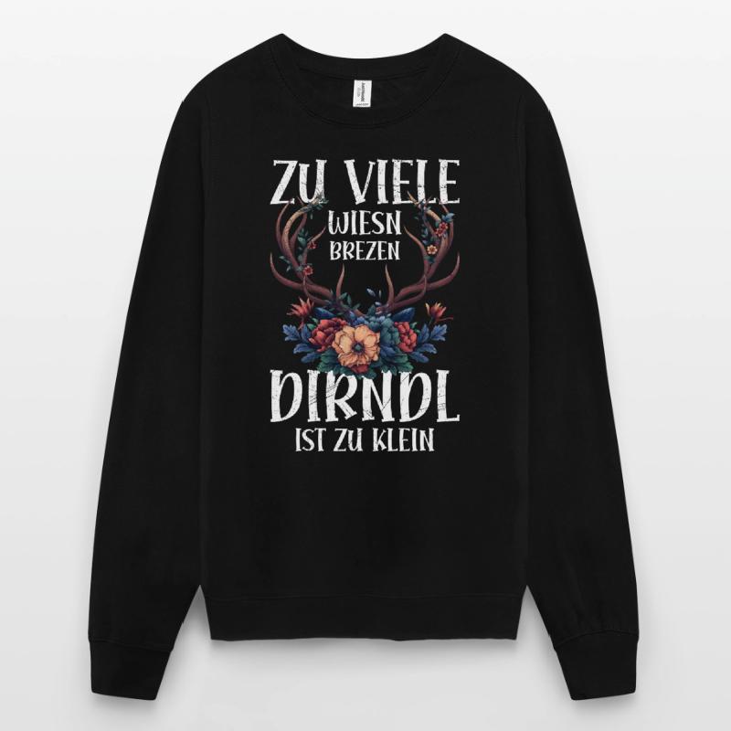 Mon dirndl ne convient plus au dirndl de remplacement Sweat-shirt Unisexe