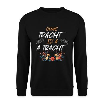 Today without Dirndl Replacement Dirndl Women - Unisex Sweatshirt - black - Front - Alina (178cm) & Michal (187cm)