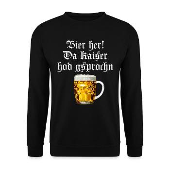 Bier her der Kaiser hat gesprochen - Unisex Pullover - Schwarz - Vorne - Alina (178cm) & Michal (187cm)