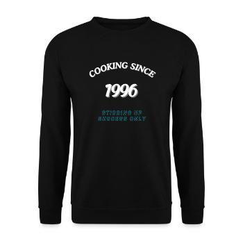 Cooking Since 1996 - Stirring Up Success Only - Unisex Sweatshirt - black - Front - Alina (178cm) & Michal (187cm)