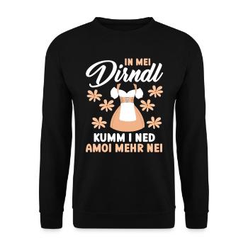 Münchner Volksfest IN MEI DIRNDL KUMM I NED AMOI - Unisex Pullover - Schwarz - Vorne - Alina (178cm) & Michal (187cm)