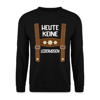 Today without lederhosen Replacement costume men - Unisex Sweatshirt - black - Front - Alina (178cm) & Michal (187cm)
