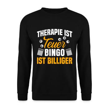 Bingospieler THERAPIE IST TEUER BINGO IST BILLIGER - Unisex Pullover - Schwarz - Vorne - Alina (178cm) & Michal (187cm)