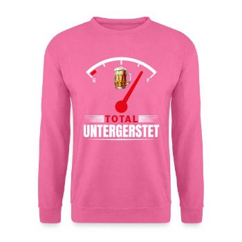 Münchner Volksfest TOTAL UNTERGERSTET Lustiges - Unisex Pullover - Pink - Vorne